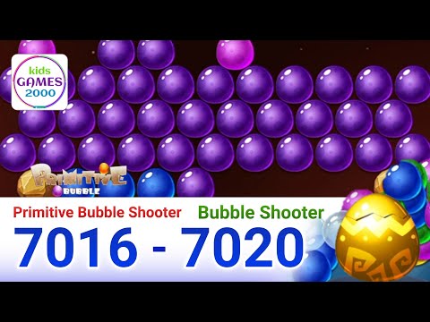 Primitive Bubble - Bubble Shooter.level 7016-7020