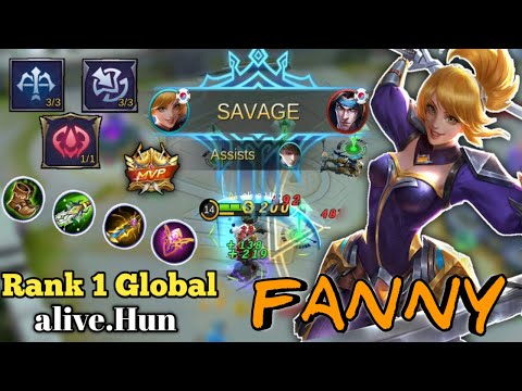 EASY FANNY SAVAGE!!! | Top 1 Global Fanny - alive.Hun | Mobile Legends