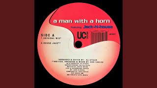 A Man with a Horn (Dj Attack Mix)