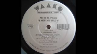 Mood II Swing - Take Me Baby (Vocal Mix)