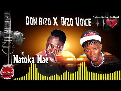 Don Rizo x Dizo voice _Natoka Nae_ Audio visual_ producer by side mtu Hatari
