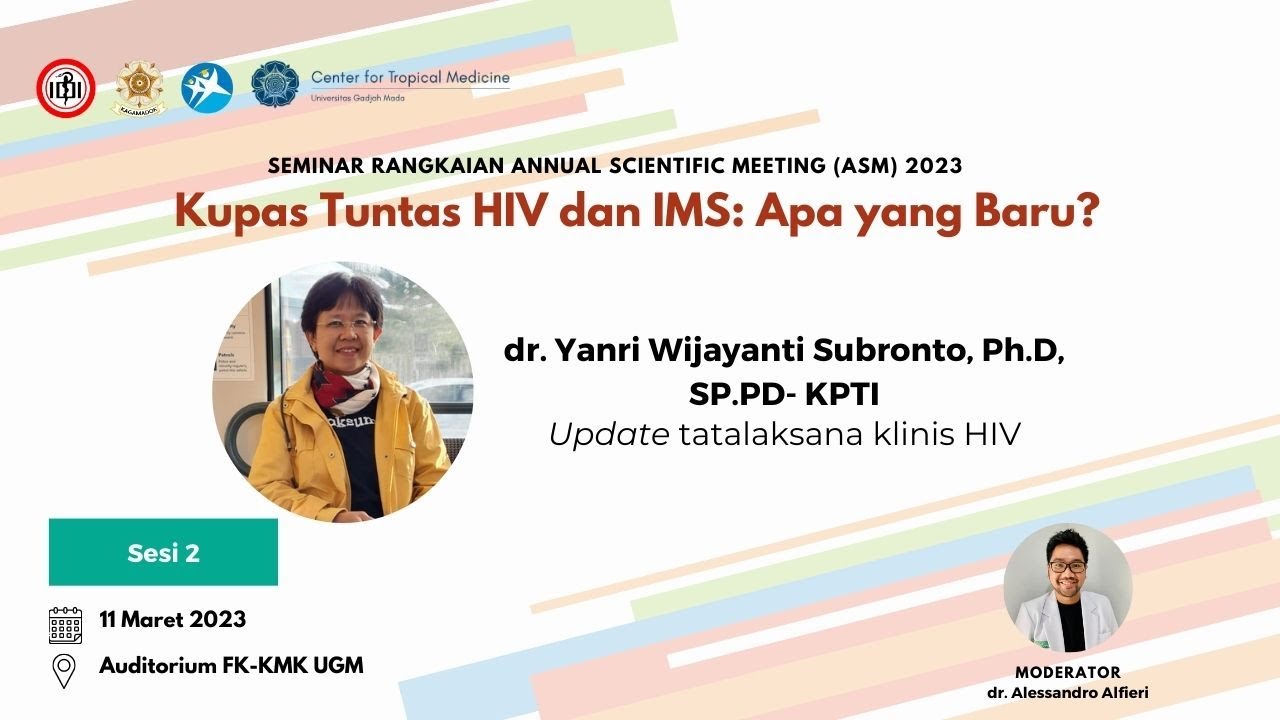 HIV clinical assessment update - dr. Yanri Wijayanti Subronto, Ph.D, SP.PD- KPTI