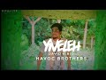 YIVELEH Havoc Song Lyrics Havoc Brothers David K Rio PU4LYF