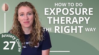 Super Duper Gentle Exposure Therapy