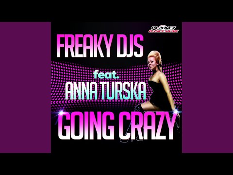 Going Crazy (Original Mix)