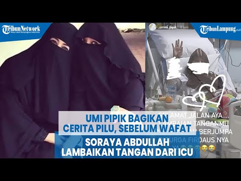 Umi Pipik Bagikan Cerita Pilu Soraya Abdullah Sebelum Wafat | @TRIBUNLAMPUNGNEWSVIDEO