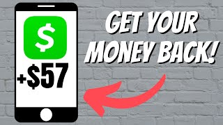 3 Ways to Get a Refund on Cash App