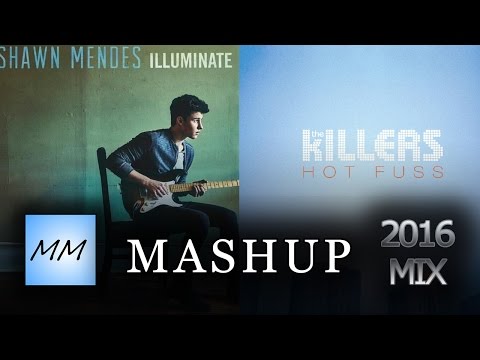 Mr Brightside Will Treat You Better (MASHUP) Shawn Mendes & The Killers