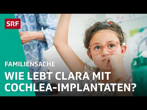 Rückblick: Cochlea-Implantation an gehörloser Clara | Familiensache 2026 2/5 – SRF bi de Lüt | SRF