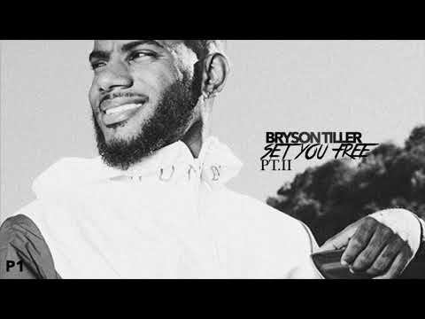 Bryson Tiller - “Set You Free” Feat.Frost Vegas (Audio)[Pt.II]