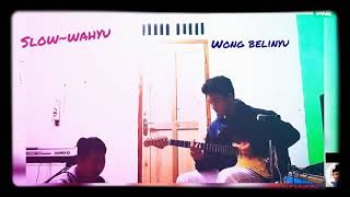preview picture of video 'Wahyu - Slow  cover by wong'