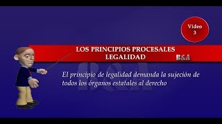 Principios del Proceso Civil - Legalidad
