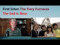 Senior reacts to The Fiery Furnaces "The End is Near" (Episode 310)