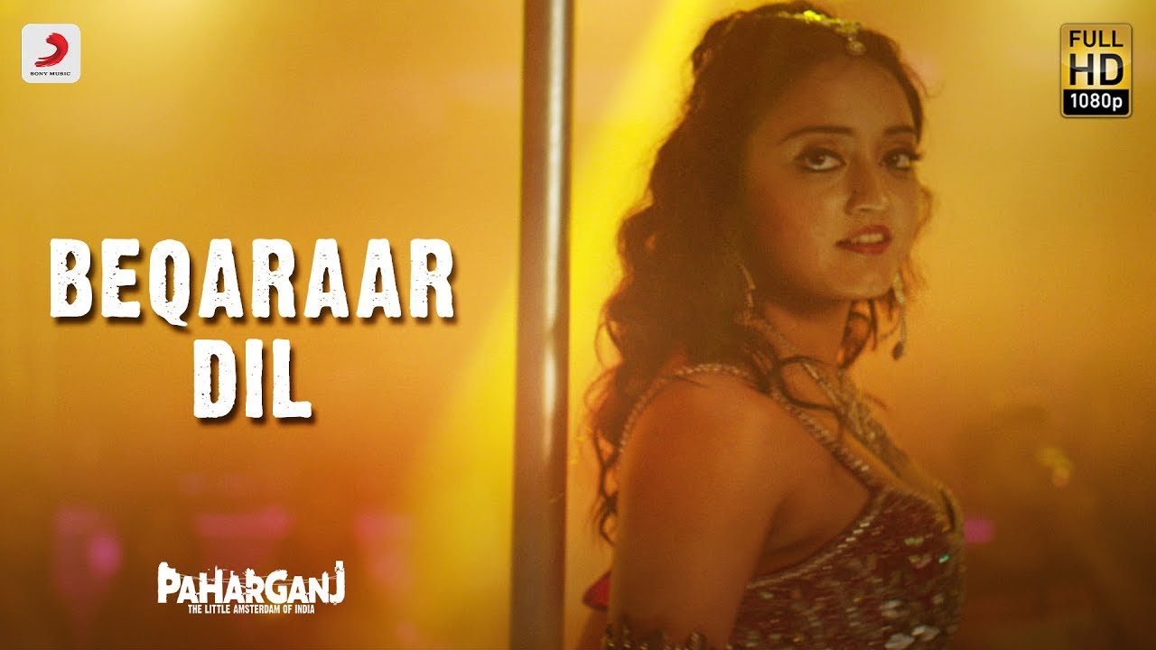 Beqaraar Dil Lyrics | Paharganj | Shalmali Kholgade