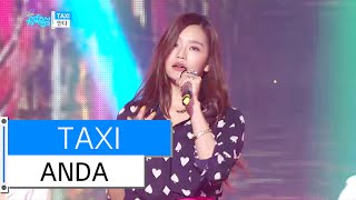 [HOT] ANDA - TAXI, 안다 - 택시, Show Music core 20160109