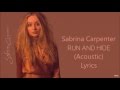 Run And Hide Sabrina Carpenter Lyrics Acoustic