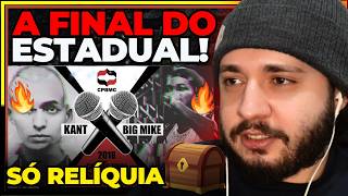 🔥🎤 Kant x Big Mike | Semifinal | Grande Final Estadual #CPBMC2018 | CPBMC | REACT BAUEB