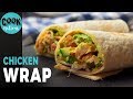 Chicken Wrap Recipe | Easiest Way of Making Chicken Wrap | Chicken Wrap by CookNations