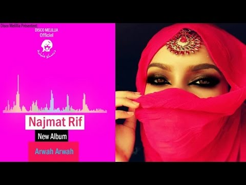 Najmat Rif - Arwah Arwah - Officiel Video