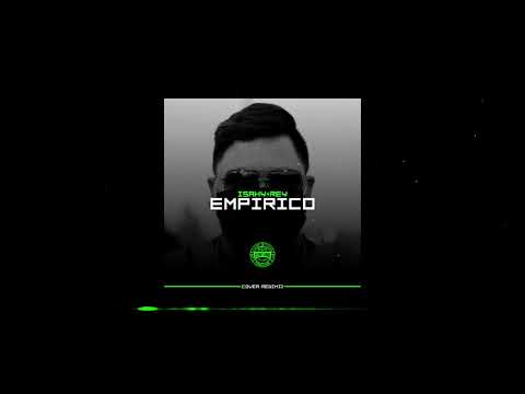 Isahy Rey x Redimi2 - EMPÍRICO (2020) Versión México 🇲🇽🔥
