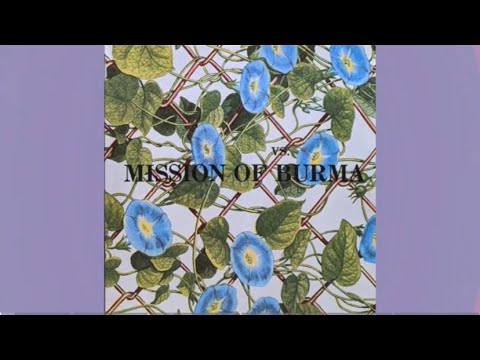 Mission Of Burma- Vs. (Side One)
