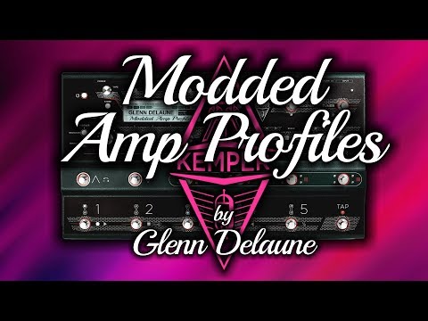 Kemper Stage Modded Marshall 1959SLP Profiles for Kemper - by Glenn DeLaune