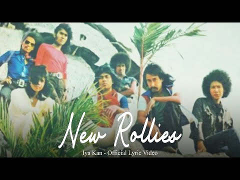 New Rollies - Iya' Kan (Official Lyric Video)
