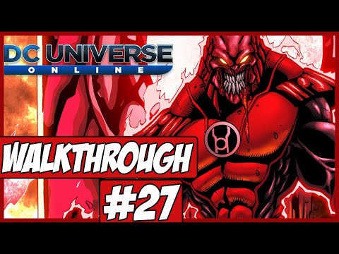 DC Universe Online Walkthrough Ep.27 w/Angel - Sorry For The Wait!