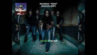 Sevendust - Shine (Karaoke)