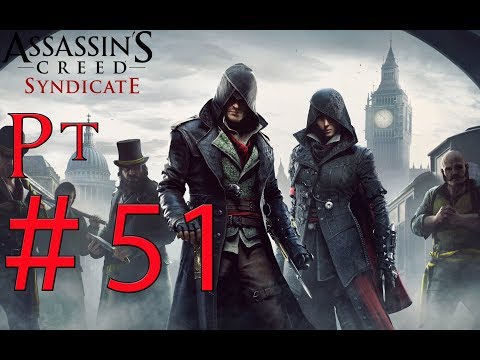 Assassin's Creed Syndicate Let's Play Sub Español Pt 51