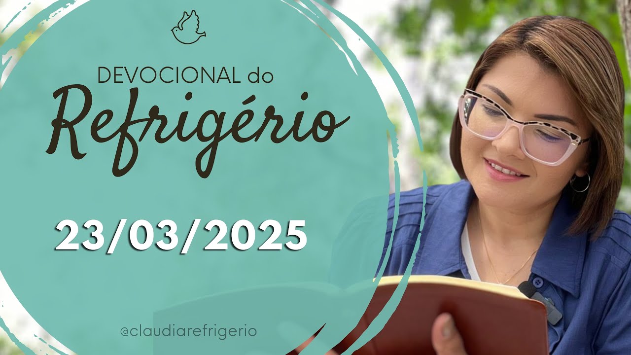 Refreshment Devotional 03/23/25 | SHED LIGHT INTO YOUR SOUL | Missionary Claudia Rodrigues