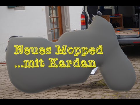 Neues Mopped ... mit Kardan!