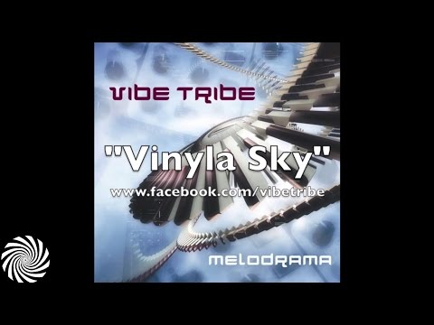 Vibe Tribe - Vinyla Sky