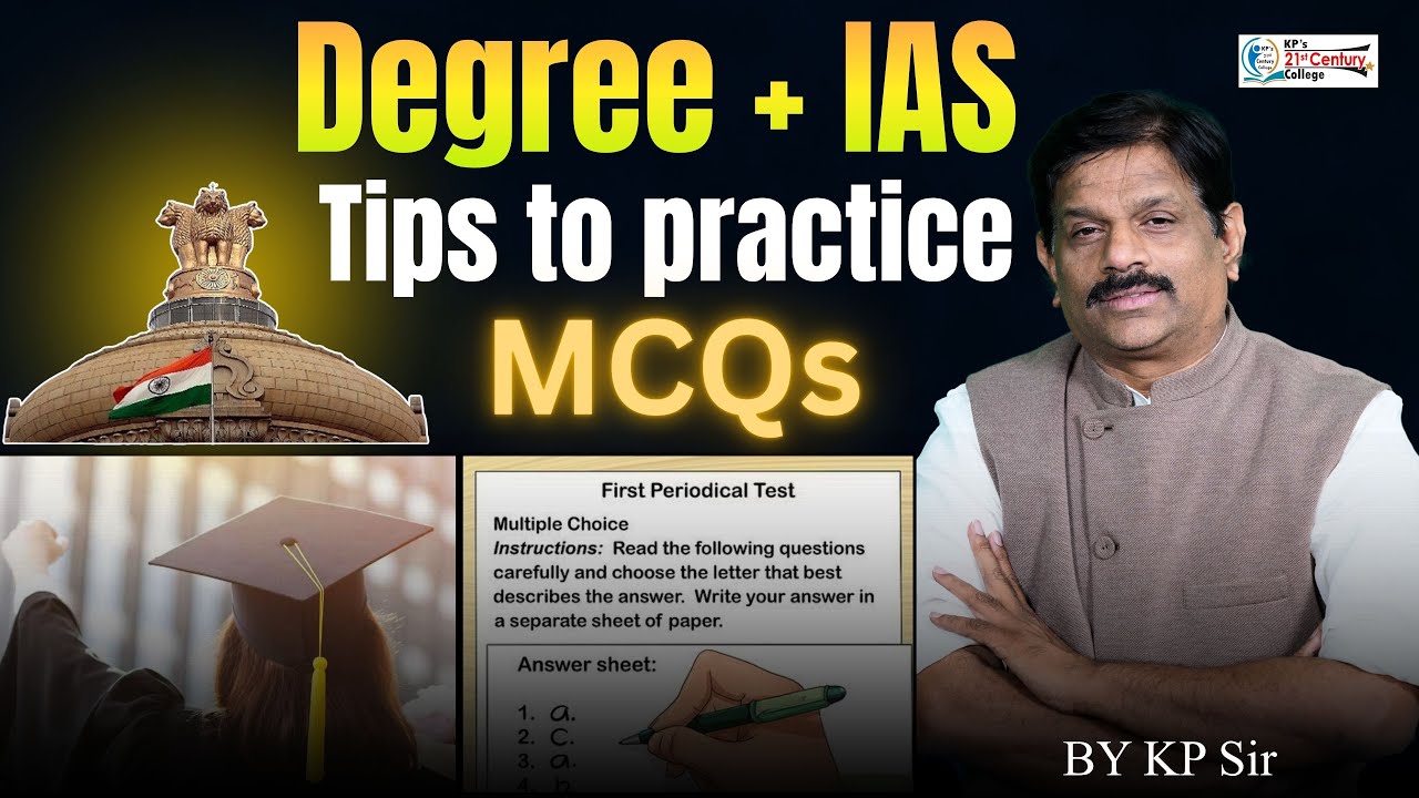 Degree + IAS Tips to practice MCQs By KP Sir |Jignasa | KP's 21st Century College #kpsir#ias #degree