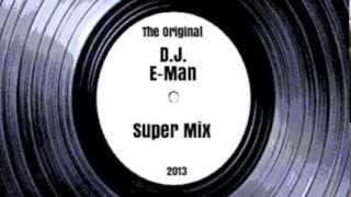 DJ E-Man - Super Mix