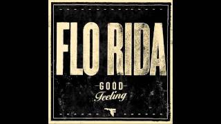 Flo Rida - Good Feeling (clean version)