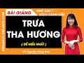 Trưa tha hương | Ngữ văn 7 - Cánh diều