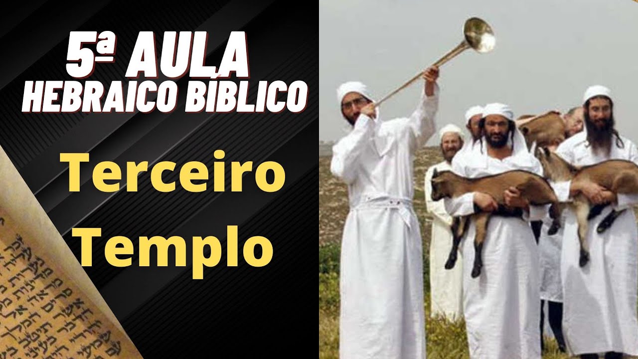 Hebraico bíblico terceiro templo