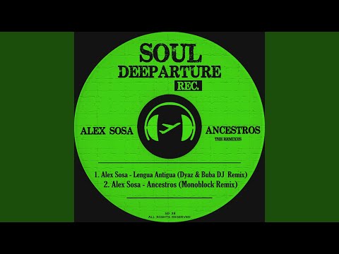 Ancestros (Monoblock Remix)