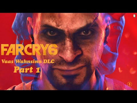 Far Cry 6 PS5 - Vaas Wahnsinn DLC Gameplay Deutsch Part 1 - Vaas Wahnsinn DLC macht Mega Spaß !