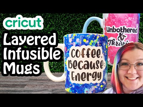 How To Layer Infusible Ink On Mugs | Cricut Tutorial