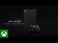 Xbox Series X - Power Your Dreams