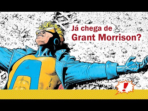 Kitinete HQ 452 - Quer mais Grant Morrison?