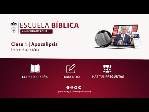 Clase 1 #EscuelaBíblica | Sobre el Libro de Apocalipsis, por nuestro pastor Mauricio Moreno