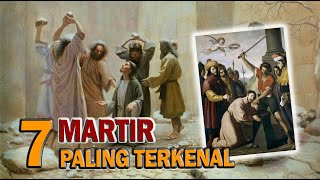 Download lagu 7 MARTIR di Alkitab Paling Terkenal mp3