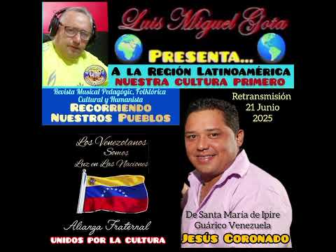 JESUS CORONADO De Santa María de Ipire Estado Guárico Venezuela Retransmisión