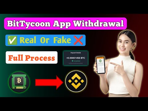 How to Withdraw BTC from BitTycoon | BitTycoon App se Bitcoin Kaise Withdraw kare | 2$ in one Hour