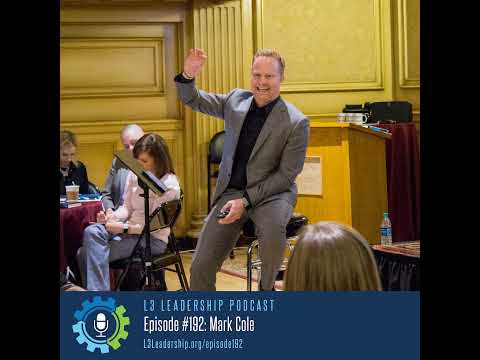 Becoming a Transformational Leader with Mark Cole, CEO of all of ...