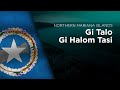 Anthem Of The Northern Mariana Islands Gi Talo Gi Halom Tasi Satil Matawal Pasifiko