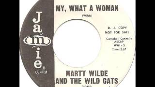Marty Wilde And The Wild Cats - My, What A Woman